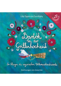 Tapolczai-Zsuráfszky Lilla - Bartók bei der Grillenhochzeit