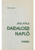 Jász Attila - Daidaloszi napló (dedikált)