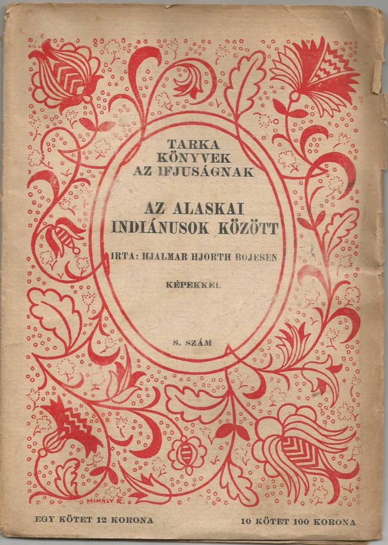 Hjalmar Hjorth Bojesen - Az alaskai indiánusok között előnézeti kép