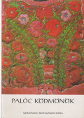 Kresz Mária - Palóc ködmönök