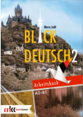 Maros Judit - Blick auf Deutsch 2 Arbeitsbuch