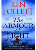 Ken Follett - The Armour of Light
