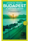 Török András - Budapest - A Critical Guide