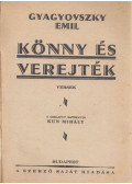 Gyagyovszky Emil - Könny és verejték