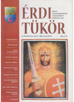 Bartos Csilla - Érdi tükör II. évfolyam / 8. szám Bartos Csilla - Érdi tükör II. évfolyam / 8. szám, Érd 2000 antikvár könyv