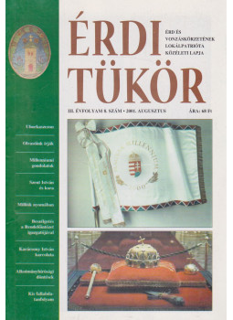 Bartos Kornélia Csilla - Érdi Tükör III. évfolyam / 8. szám, Érd 2001 antikvár könyv