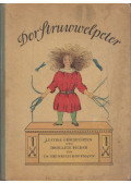 Heinrich Hoffmann - Der Struwwelpeter