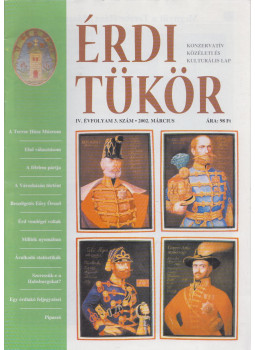 Orlai Sándor - Érdi Tükör IV. évfolyam / 3. szám Orlai Sándor - Érdi Tükör IV. évfolyam / 3. szám, Érd 2002 antikvár könyv