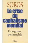 George Soros - La crise du capitalisme mondial