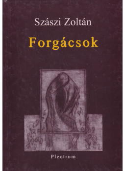 Szászi Zoltán - Forgácsok Szászi Zoltán - Forgácsok, null 2004 antikvár könyv