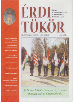 Bartos Kornélia Csilla - Érdi Tükör III. évfolyam / 4. szám, Érd 2001 antikvár könyv