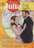 Chantelle Shaw,Victoria Parker,Julia James - Arany Júlia 37. kötet - Tavaszi különszám