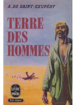 Saint-Exupéry, Antoine de - Terre des hommes Saint-Exupéry, Antoine de - Terre des hommes, Paris 1966 antikvár könyv