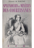 Honoré de Balzac - Splendeurs et miséres des courtisanes