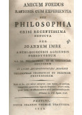 Imre János - Amicum foedus rationis cum experientia seu Philosophia crisi recentissima deducta