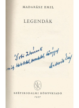 Madarász Emil - Legendák (dedikált) Madarász Emil - Legendák (dedikált), Budapest 1957 antikvár könyv