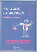 J. Blanc,J. M. Cartier,P. Lederlin - En avant la musique 1. - Exercices