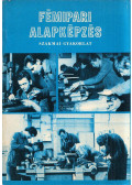 Simon Sándor - Fémipari alapképzés - Szakmai gyakorlat
