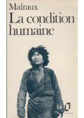 André Malraux - La condition humaine