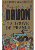 Maurice Druon - La Louve de France