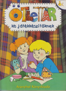Kelemen Czakó Rita - Ötlettár kis játékkészítőknek Kelemen Czakó Rita - Ötlettár kis játékkészítőknek, Budapest 1998 antikvár könyv