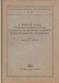 Hegedűs József - A magyar nyelv összehasonlításának kezdetei az egykorú európai nyelvtudomány tükrében