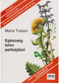 Maria Treben - Egészség Isten patikájából