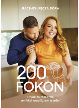 Rácz-Gyuricza Dóra - 200 fokon Rácz-Gyuricza Dóra - 200 fokon, null 2024 antikvár könyv