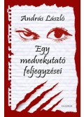 András László - Egy medvekutató feljegyzései