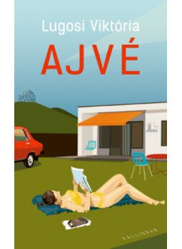 Lugosi Viktória - Ajvé, null 2024 antikvár könyv