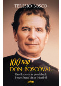 Teresio Bosco - 100 nap Don Boscóval