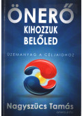 Pap Andrea,Nagyszücs Tamás - Önerő - Kihozzuk belőled!