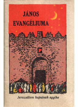 - János evangéliuma - János evangéliuma, null 0 antikvár könyv