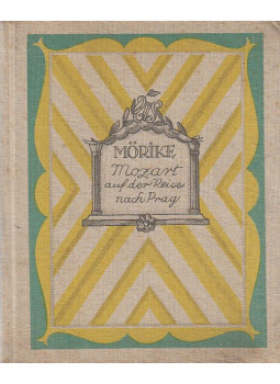 Mörike, Eduard - Mozart auf der Reise nach Prag Mörike, Eduard - Mozart auf der Reise nach Prag, Wien 0 antikvár könyv