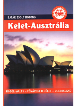 Batár Zsolt Botond - Kelet-Ausztrália, null 2005 antikvár könyv