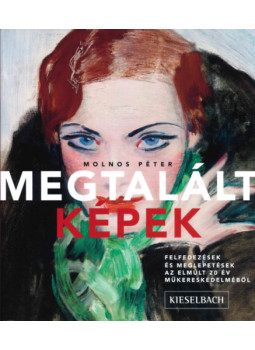 Molnos Péter - Megtalált képek Molnos Péter - Megtalált képek, null 2024 antikvár könyv
