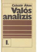 Császár Ákos - Valós analízis I.