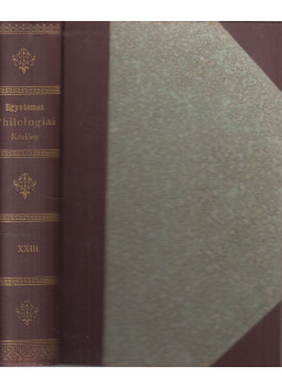 Némethy Géza, Petz Gedeon - Egyetemes philologiai közlöny XXIII., Budapest 1899 antikvár könyv