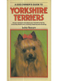 Ransom, Jackie - A Dog Owner's Guide to Yorkshire Terriers