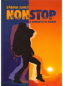 Ságodi Zsolt - Nonstop (dedikált) Ságodi Zsolt - Nonstop (dedikált), null 2004 antikvár könyv