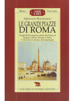 Armando Ravaglioli - Le grandi piazze di Roma, null 1996 antikvár könyv