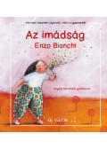 Enzo Bianchi - Az imádság