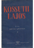Révai József - Kossuth Lajos