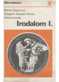 Szegedy-Maszák Mihály,Veres András,Ritoók Zsigmond - Irodalom I.
