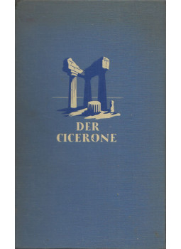 Jacob Burckhardt - Der Cicerone Jacob Burckhardt - Der Cicerone, Wien 1938 antikvár könyv