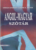 Lázár A. Péter,Varga György - Angol-magyar szótár