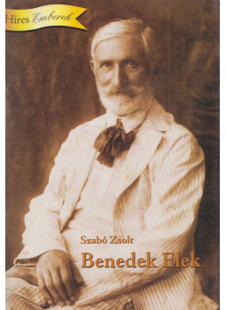 Szabó Zsolt - Benedek Elek Szabó Zsolt - Benedek Elek, null 2009 antikvár könyv