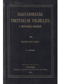 Fekete Nagy Antal - Magyarország történelmi földrajza a Hunyadiak korában IV. kötet (reprint)