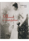 Podhorányi Zsolt - Dámák a kastélyban