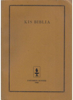 - Kis Biblia - Kis Biblia, Kolozsvár 1980 antikvár könyv